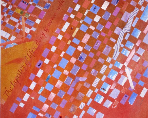Tapestry of Life; weaving used pasted paper