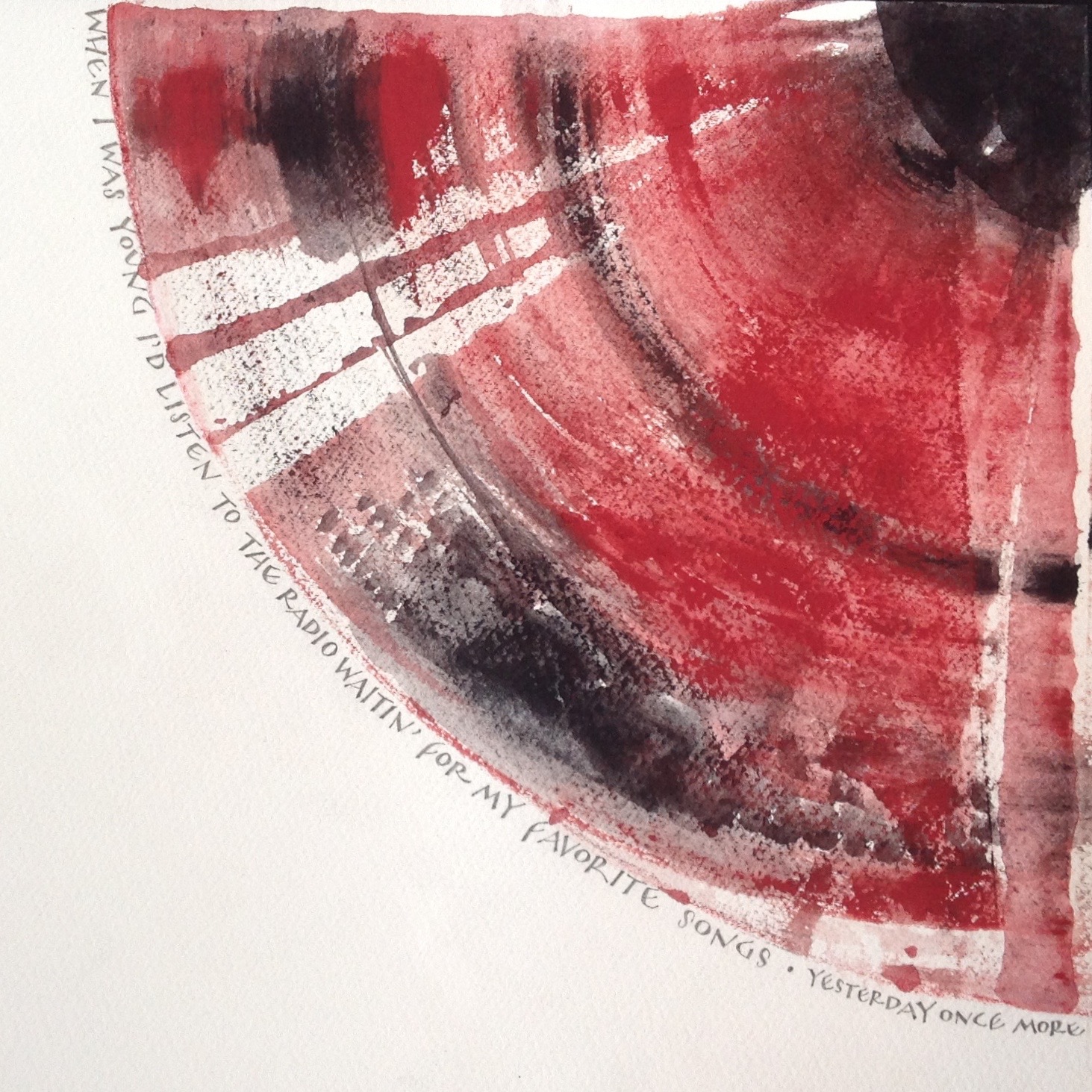 When I was young I'd listen to the radio, waitin' for my favorite songs. Yesterday Once More